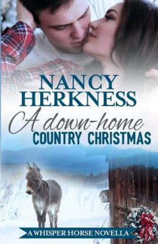 Kniha Down-Home Country Christmas Nancy Herkness