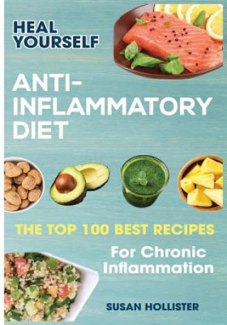 Книга Anti-Inflammatory Diet Susan Hollister