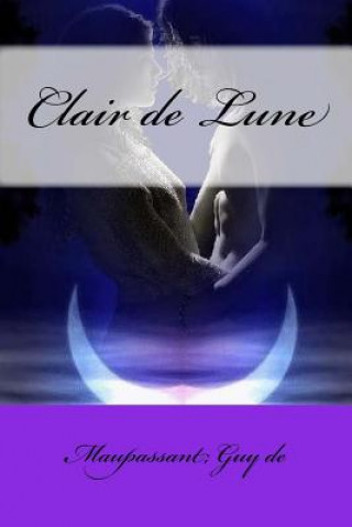 Buch Clair de Lune Maupassant Guy De