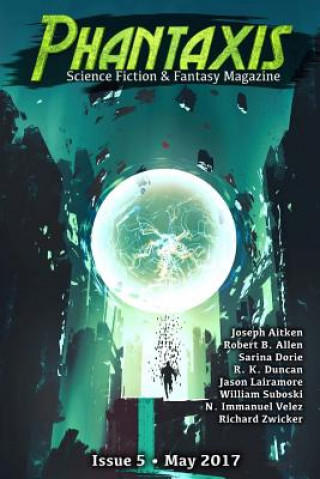 Carte Phantaxis May 2017: Science Fiction & Fantasy Magazine Phantaxis