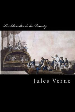 Книга Les Revoltes de la Bounty Jules Verne