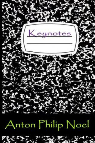 Knjiga Keynotes MR Anton Philip Noel