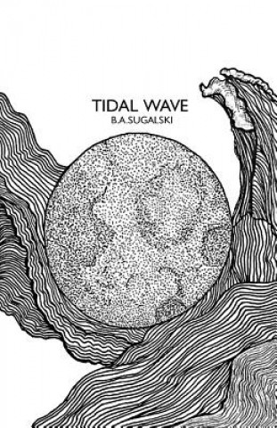 Carte Tidal Wave B a Sugalski