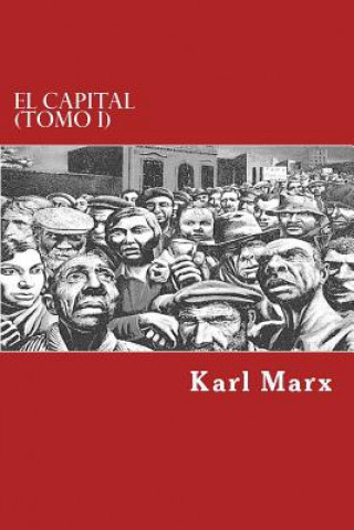 Book El Capital (Tomo I) Karl Marx