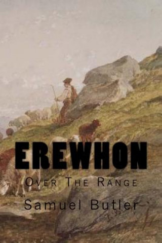 Libro Erewhon: Over The Range Samuel Butler