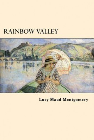 Carte Rainbow Valley Lucy Maud Montgomery