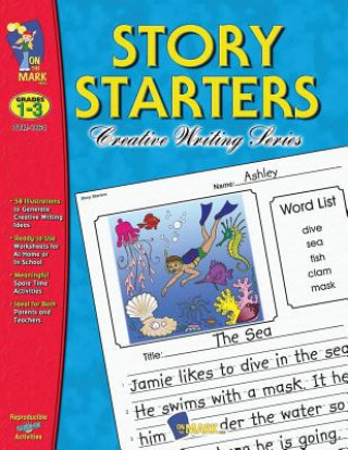 Carte Story Starters: Grades 1-3 Veneda Murtha