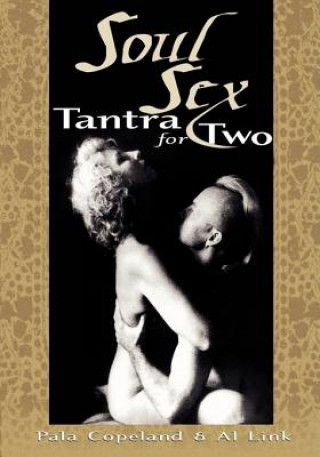 Książka Soul Sex: Tantra for Two Pal Copeland