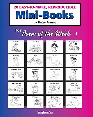 Kniha Mini-Books For Poem Of The Week 1: 20 Easy-To-Make Reproducible Mini-Books Betsy Franco