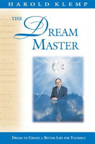 Książka The Dream Master: Dream Your Way Home to God Harold Klemp