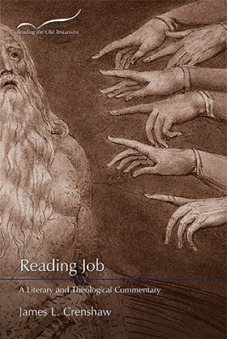 Könyv Reading Job: A Literary and Theological Commentary James L. Crenshaw