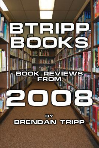 Boek BTRIPP Books - 2008 Brendan Tripp