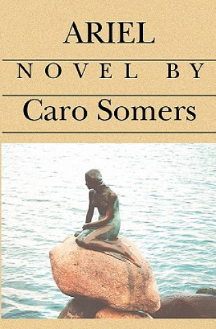 Knjiga Ariel Caro Somers