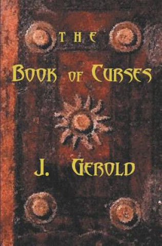 Könyv The Book of Curses: And Their Remedies Jerry Gerold