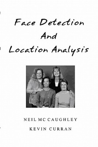 Book Face Detection Using Neural Nets Kevin Curran