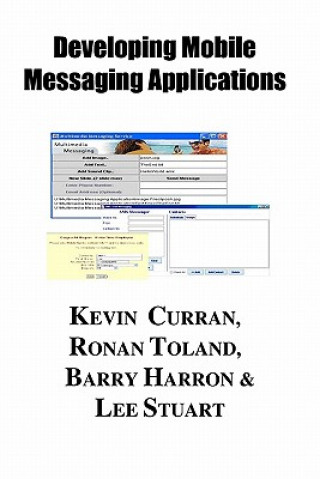 Книга Implementing Mobile Messaging Service Systems Kevin Curran
