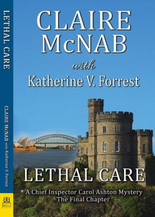 Knjiga Lethal Care Claire McNab