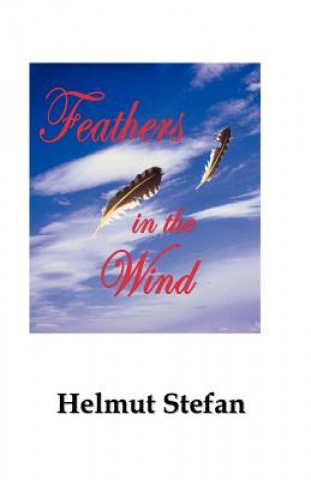 Carte Feathers in the Wind Helmut Stefan