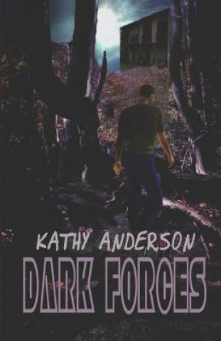 Knjiga Dark Forces Kathy Anderson