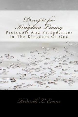 Kniha Precepts For Kingdom Living Roderick L Evans