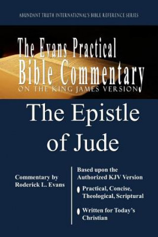 Carte The Epistle of Jude: The Evans Practical Bible Commentary Roderick L Evans