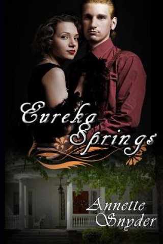 Kniha Eureka Springs Annette Snyder