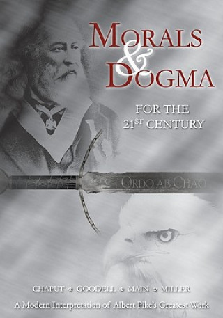 Книга Morals and Dogma for the 21st Century Kevin Main