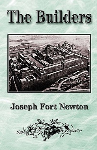 Kniha The Builders Joseph Fort Newton