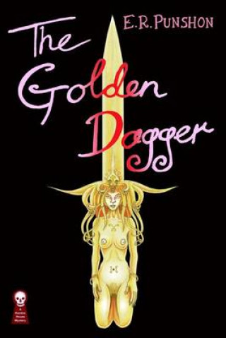 Book The Golden Dagger E R Punshon