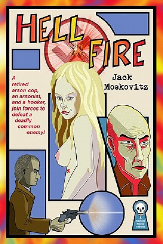 Knjiga Hell Fire Jack Moskovitz