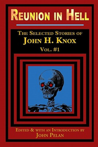 Carte Reunion in Hell John H Knox