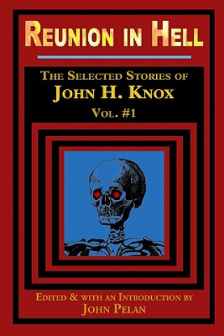 Kniha Reunion in Hell John H Knox