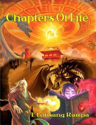 Kniha Chapters Of Life T Lobsang Rampa
