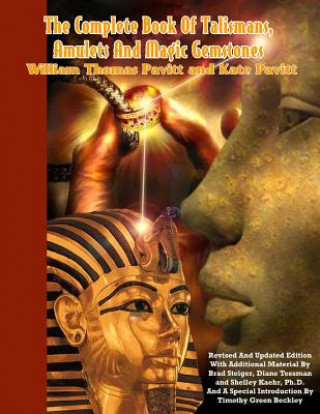 Kniha The Complete Book of Talismans, Amulets and Magic Gemstones William Thomas Pavitt