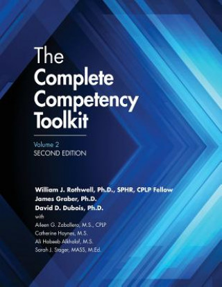 Книга The Complete Competency Toolkit, Volume 2 William Rothwell Ph D