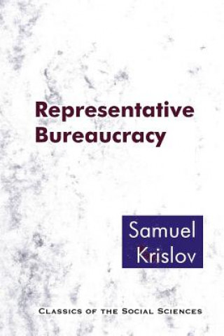 Livre Representative Bureaucracy Samuel Krislov