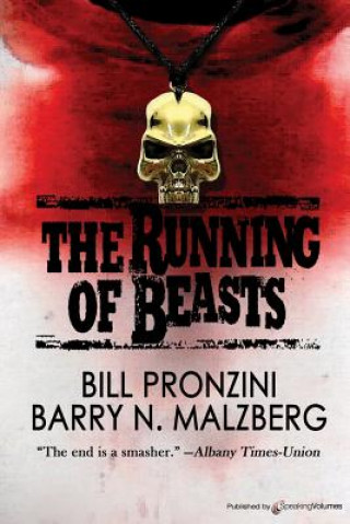 Libro The Running of Beasts Bill Pronzini