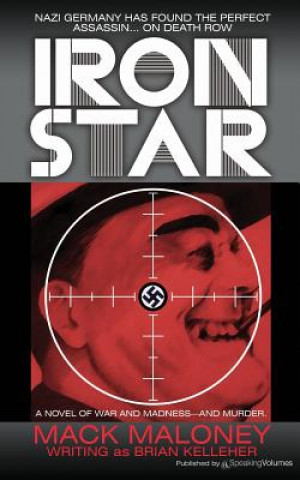Kniha Iron Star Brian Kelleher