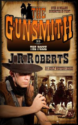 Книга The Posse J R Roberts