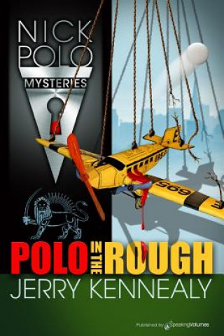 Buch Polo in the Rough Jerry Kennealy