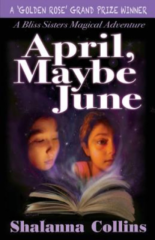 Book April, Maybe June Shalanna Collins