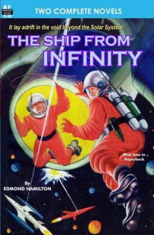 Kniha Ship from Infinity, The, & Takeoff Edmond Hamilton