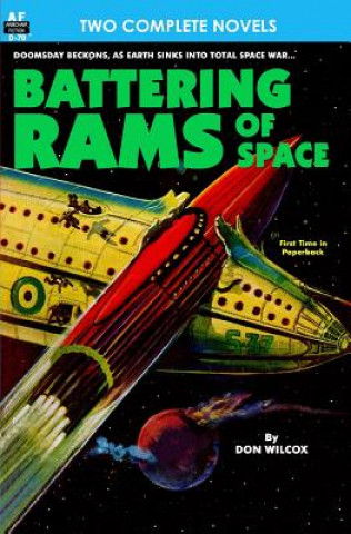 Książka Battering Rams of Space & Doomsday Wing Don Wilcox