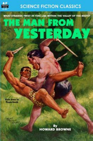 Book The Man From Yesterday Howard Browne