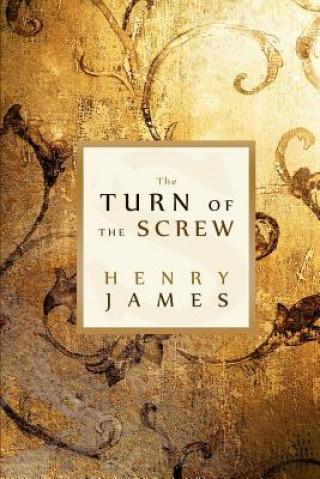 Kniha The Turn of the Screw Henry James