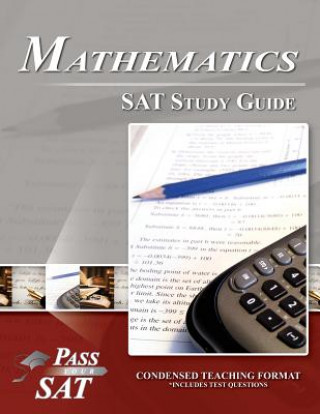 Könyv SAT Mathematics Study Guide - Pass Your Math SAT Pass Your Sat