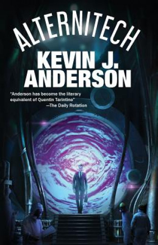 Knjiga Alternitech Kevin J. Anderson