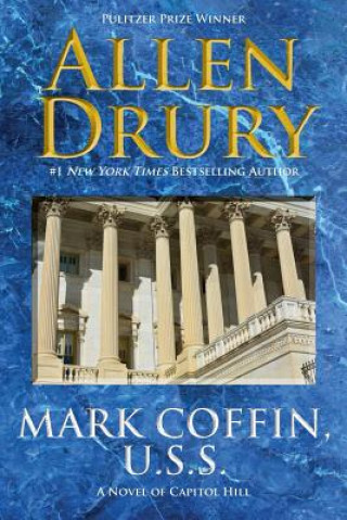 Könyv Mark Coffin, U.S.S. Allen Drury
