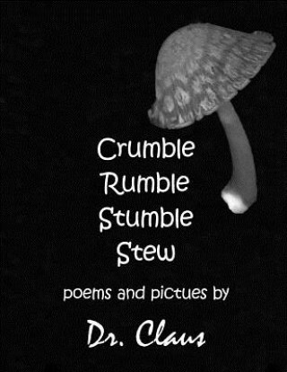 Buch Crumble Rumble Stumble Stew Dr Claus