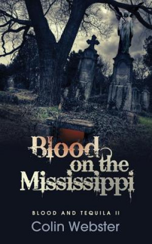 Kniha Blood on the Mississippi Colin Webster